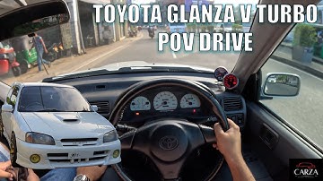 Toyota Starlet Glanza V POV Drive (Carza)