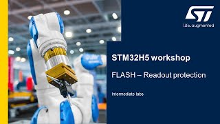STM32H5 workshop - 08 Readout protection (intermediate)