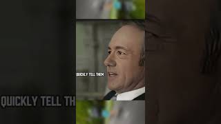 How To Extract A Secret Without Anyone Realising It Frank Underwood House Of Card