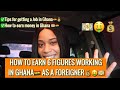 How Much You Can Earn As A Foreigner Working In Ghana 🇬🇭💵🤑