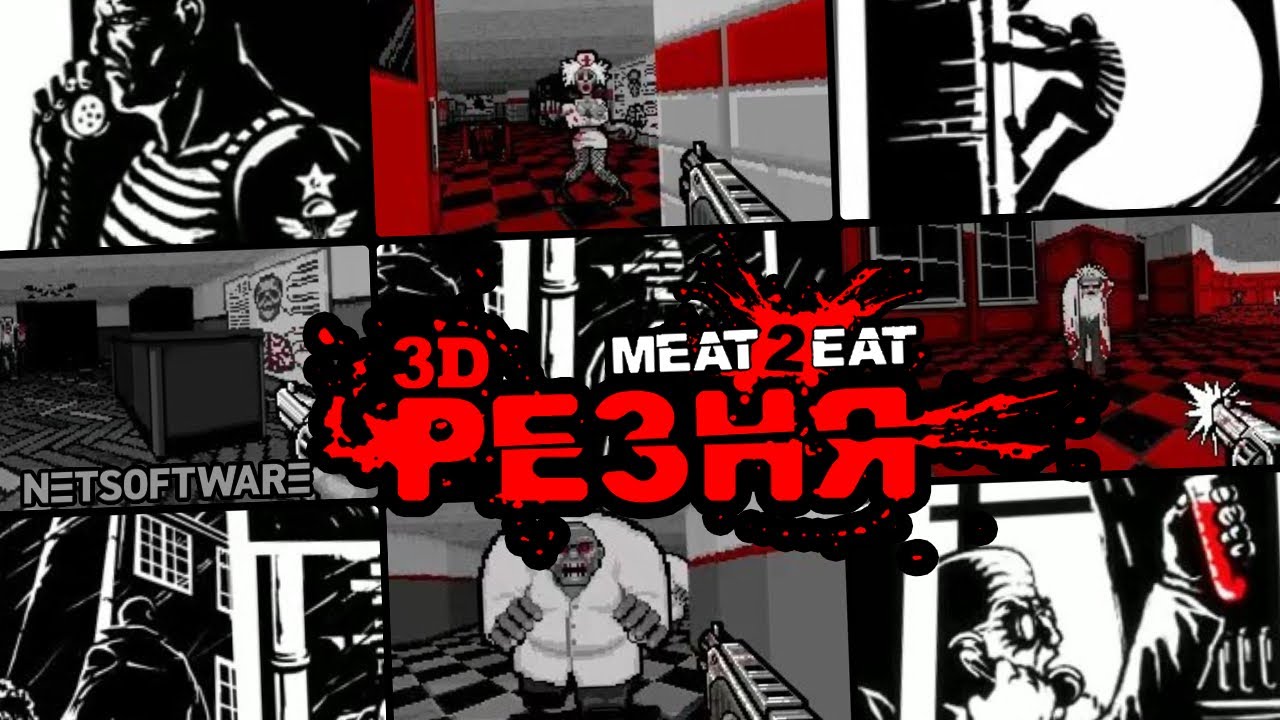 MEAT 2 EAT - Trailer [RU] (By NETSOFTWARE)