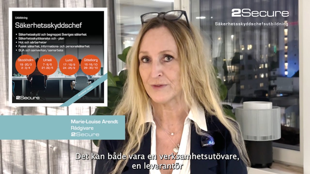 2secure utbildning Säkerhetsskyddschef MLA