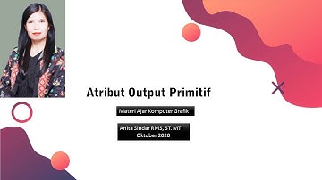 Video Ajar Atribut Output Primitif