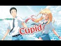 Nightcore  cupid  lyrics