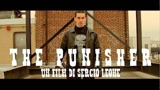 What If Sergio Leone Directed The Punisher