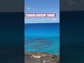 #tsunami #advisory #music -#earthquake #russia #crisis #waves #japan #hawaii #warning #safety