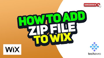 How to Add Zip File to Wix 2025