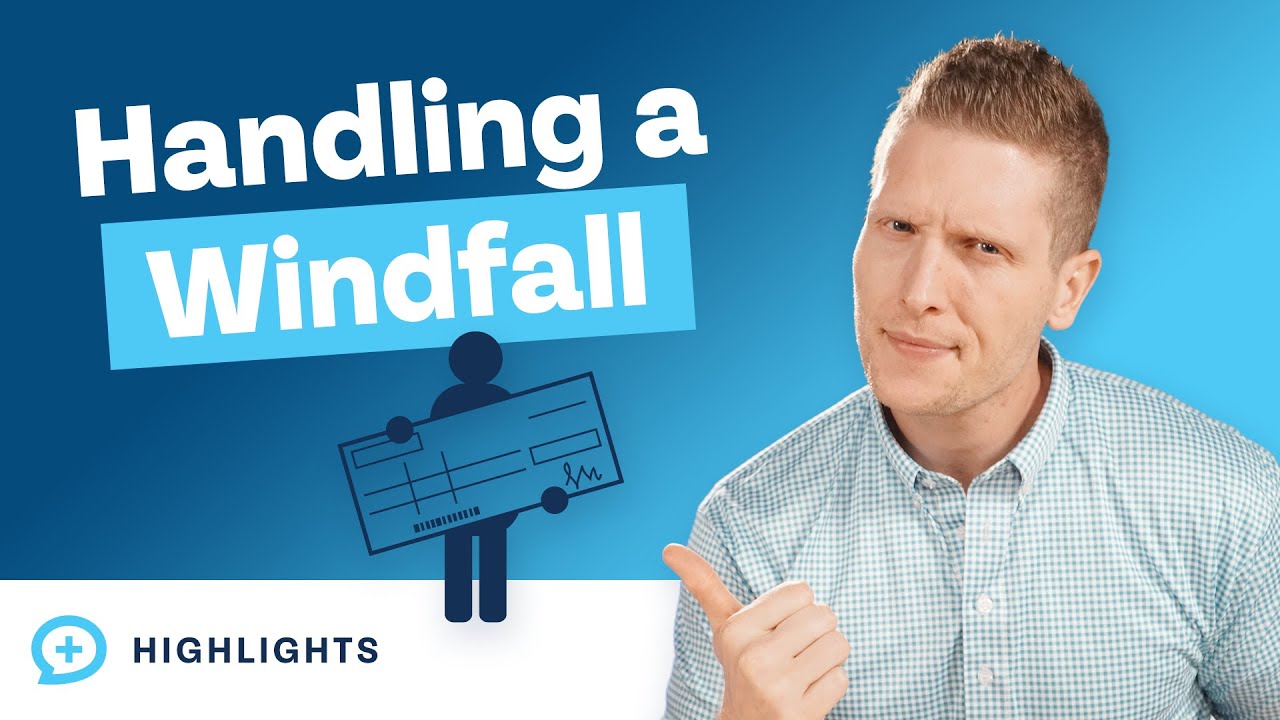 How to Handle a Sudden Financial Windfall YouTube