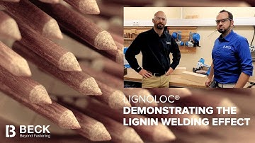 LIGNOLOC® - Demonstrating the Lignin Welding Effect