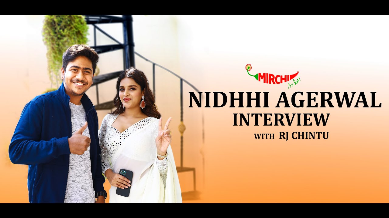 #Hero Heroine Nidhi Agerwal Interview | Ashok Galla | Sriram Adittya T| Ghibran | RJ Chintu