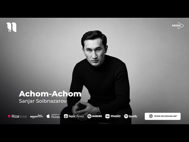Sanjar Soibnazarov - Achom-achom (audio 2026)