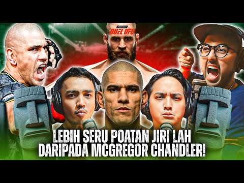 LEBIH SERU POATAN JIRI LAHH DARIPADA MCGREGOR CHANDLER
