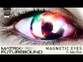 Matrix & Futurebound feat. Baby Blue - Magnetic Eyes (Extended DJ Mix) **PRE-ORDER NOW**