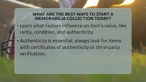 What Are The Best Ways To Start A Memorabilia Collection Today? - The Memorabilia Zone