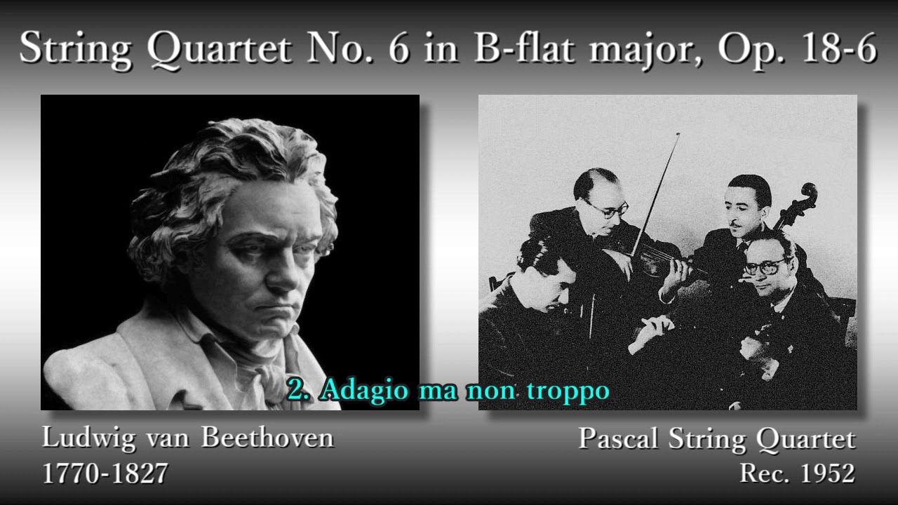 Beethoven: String Quartet No. 6, PascalSQ (1952) ベートーヴェン