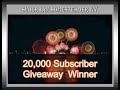 20,000 Subscriber Giveaway Winner