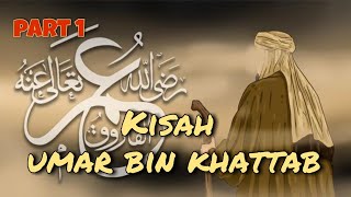 KISAH UMAR BIN KHATTAB RA part 1 - Ustadz Nazriel Abdul Muluk