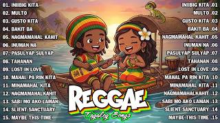 TAGALOG REGGAE LOVE SONGS 2026 🎧 Relaxing OPM Nonstop Playlist 🎸 Best Reggae Music Mix