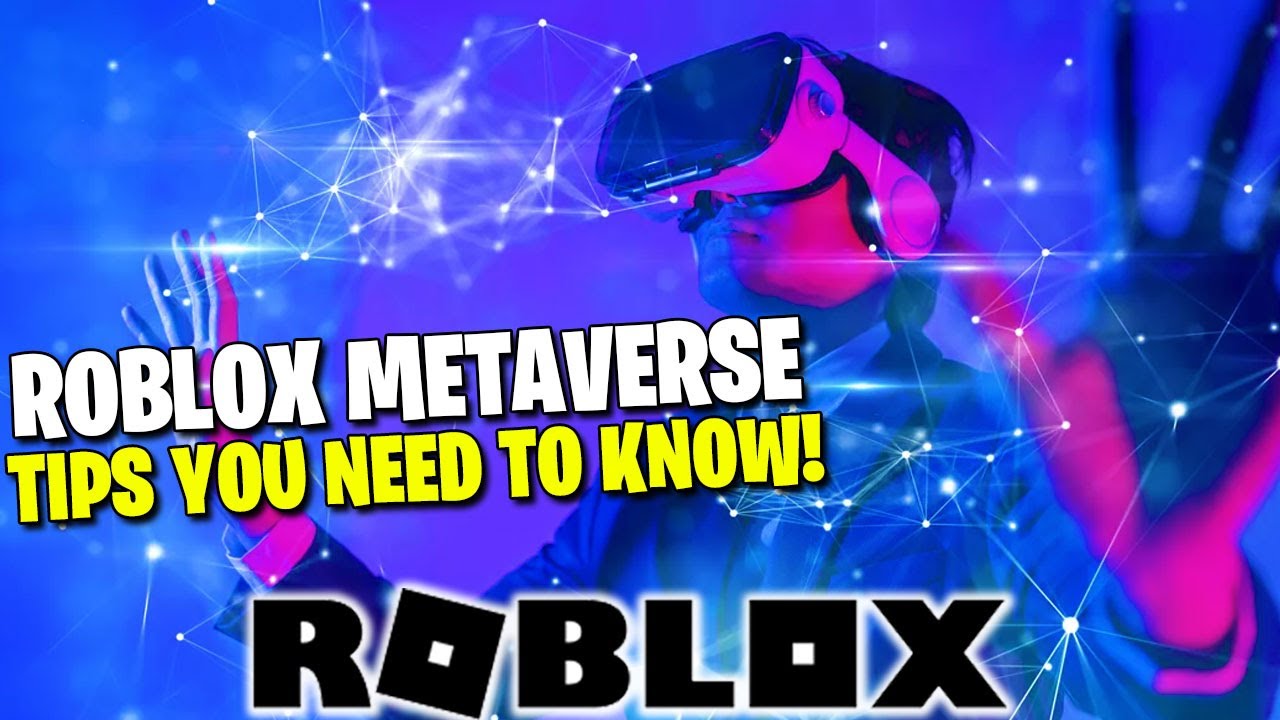 Roblox Metaverse Tips & Tricks You NEED TO KNOW! - YouTube