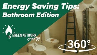 Energy Saving Tips - Bathroom 360°