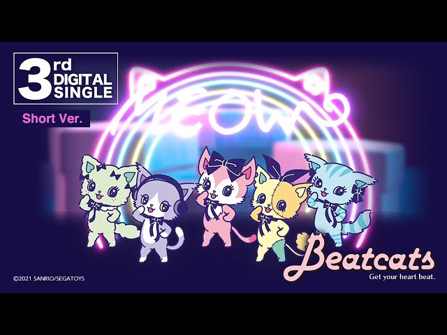 Beatcats（ビートキャッツ）'MEOW' Official MV（Short Ver.） - YouTube