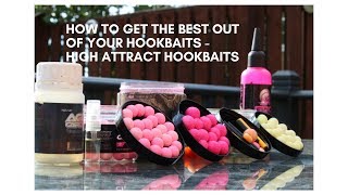 How to get the best out of your hookbaits - High attract Hookbaits