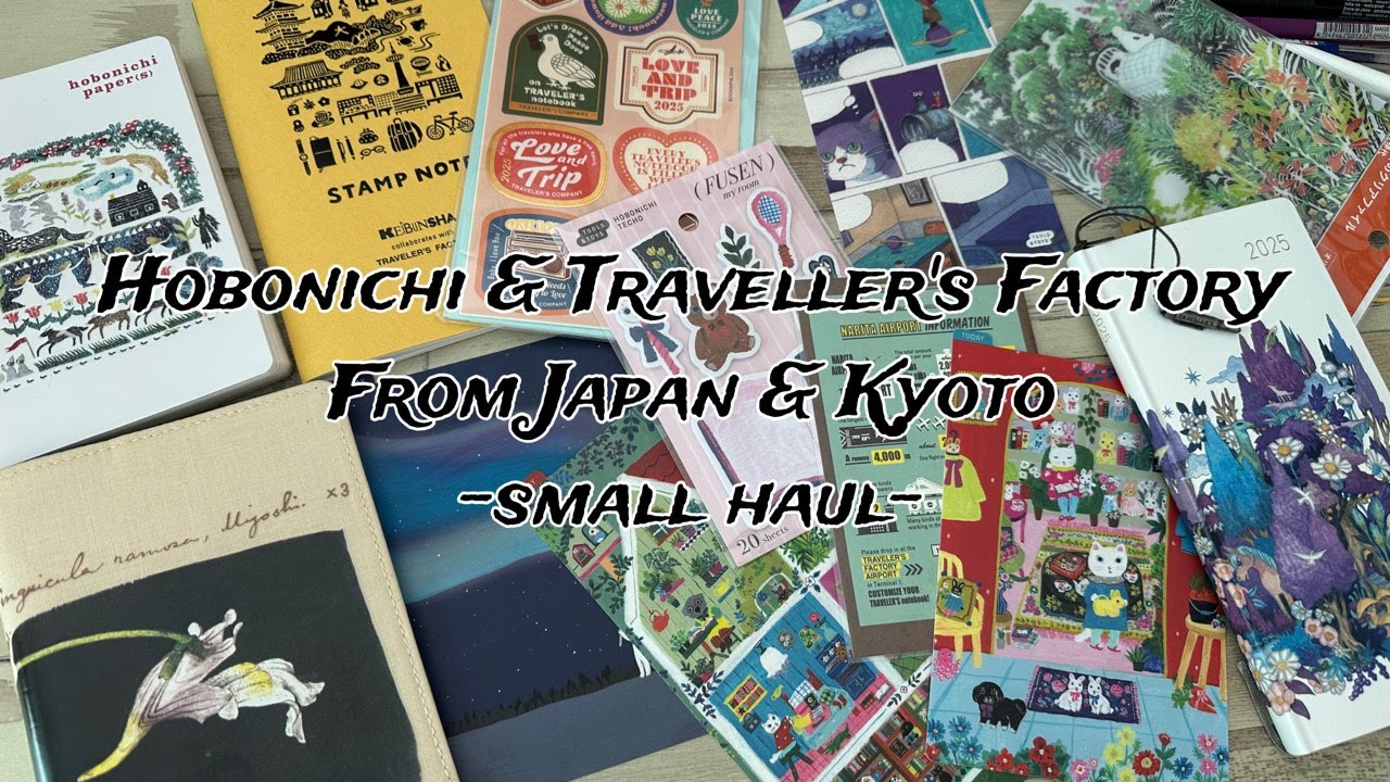 HOBONICHI & TRAVELLER'S FACTORY SMALL HAUL IN TOKYO & KYOTO  