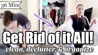 Tired of the CLUTTER?? Let's GET RID OF IT ALL! CLEAN, DECLUTTER, & ORGANIZE!