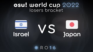 Israel vs Japan | RO16 | osu! world cup 2022 (OWC 2022)