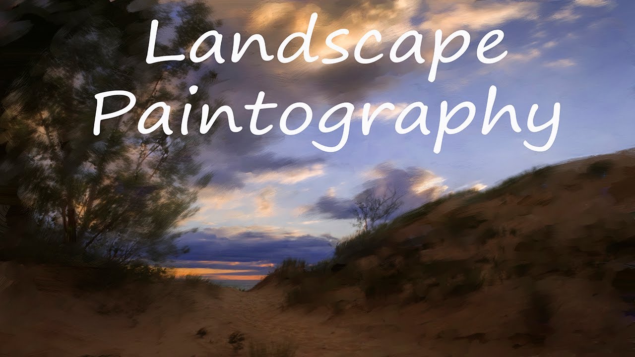 Landscpape digital paintography with Photoshop and Corel Painter