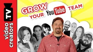 How I Grew a Team for my YouTube Channel