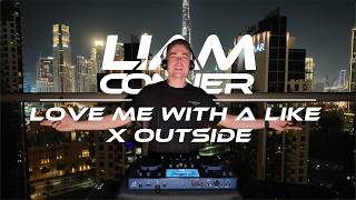 Download lagu Love Me With A Like X Outside (Liam Conner X Calvin Harris) (Mashup) 4K