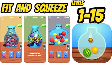 Fit and Squeeze Game  Gameplay Walkthrough All Levels 1-15 (iOS-Android)