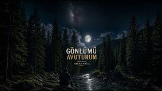 Hasan Yağiz - Gönlümü Avuturum