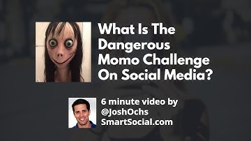 Momo Challenge Parent App Guide SmartSocial.com with Josh Ochs