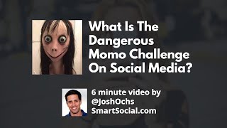 Momo Challenge Parent App Guide SmartSocial.com with Josh Ochs screenshot 2