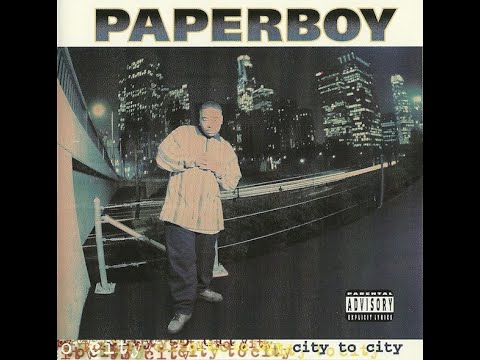 洋楽 G-Rap Paperboy Paperboy - City To City (1996) [FULL ALBUM] (FLAC / HQ