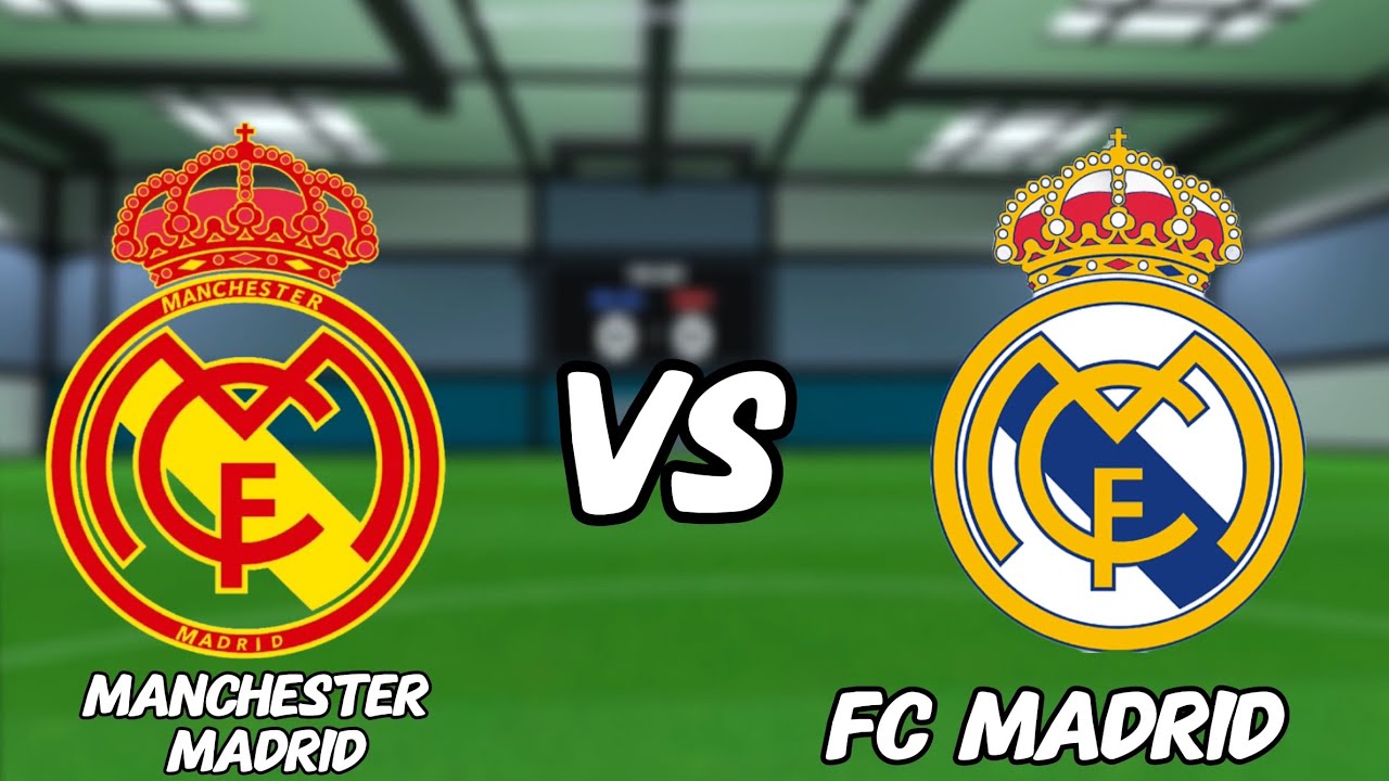 Manchester Madrid VS FC Madrid 