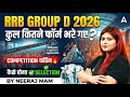 RRB Group D Total Form Fill Up 2026 | RRB Group D Zone Wise Competition Level? | Neeraj Mam