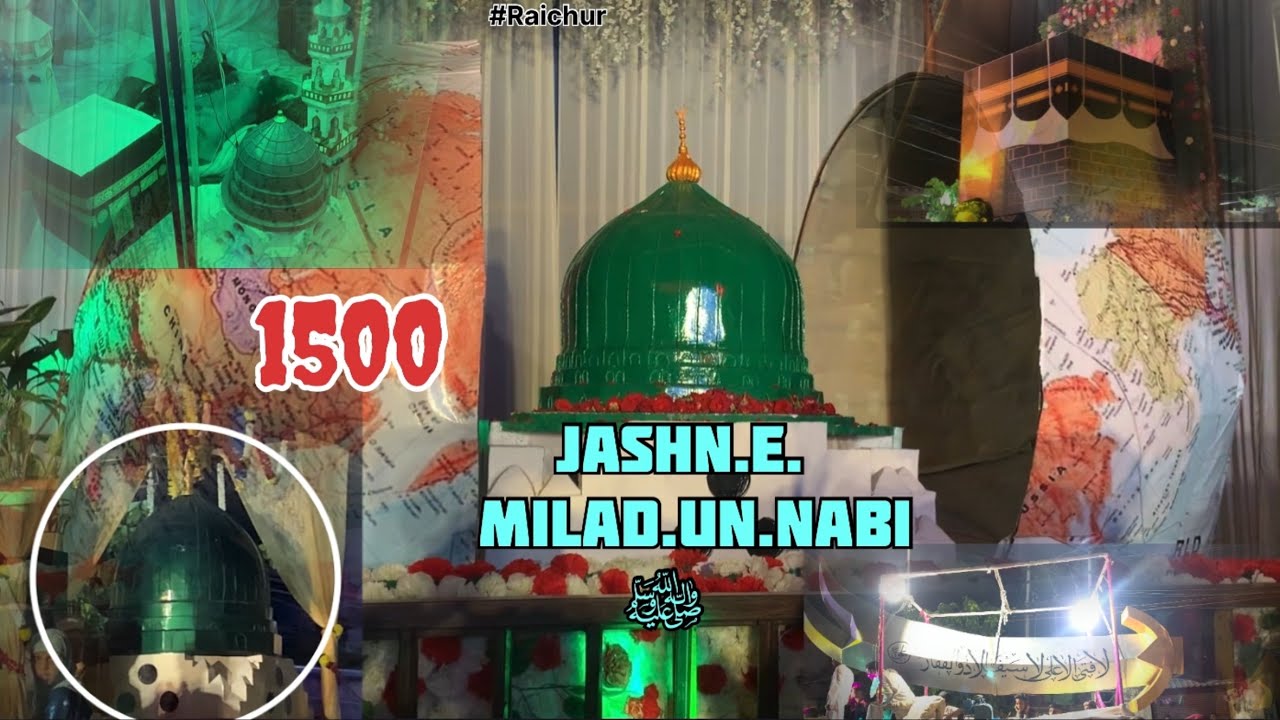 Jashn.e.Milad.un.Nabi ✨🎉||Raichur 2025 ||