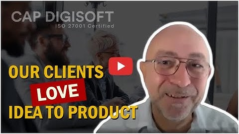 Idea to Product Service - Client Testimonial for Application Development