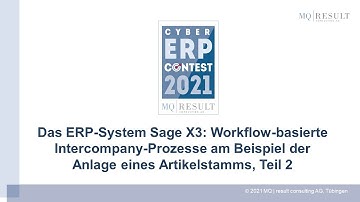 Das ERP-System Sage X3: Workflow-basierte Intercompany-Prozesse (Anlage eines Artikelstamms, Teil 2)