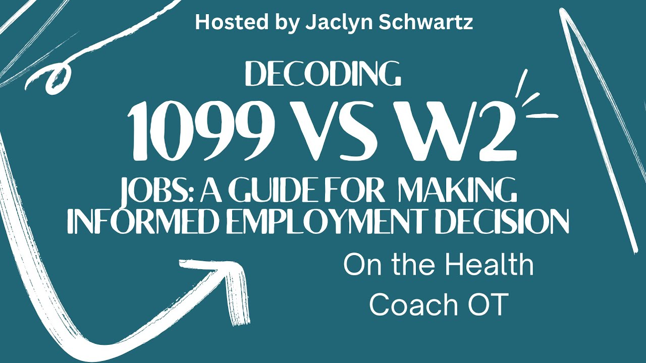 3 Decoding 1099 vs W2 Jobs: A Guide for Making Informed Employment Decisions
