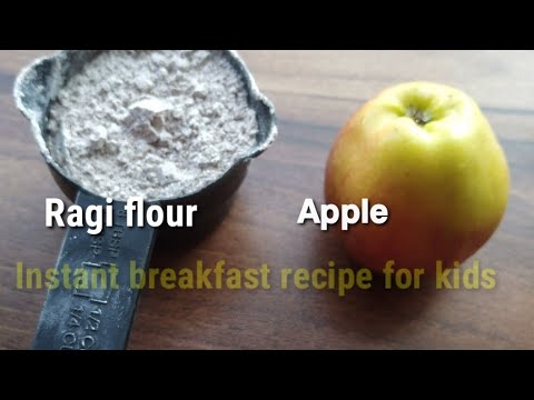Instant breakfast for kids - Healthy breakfast idea - breakfast recipe - using Ragi flour and apple