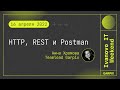 2022-04-16 // HTTP, REST и Postman - Анна Хромова