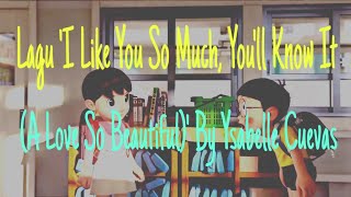 Lagu 'I Like You So Much, You'll Know It' By Ysabelle Cuevas || Animasi Nobita & Shizuka