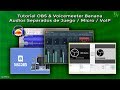 Tutorial OBS separar pistas de audio Juego, Voz, Discord con Voicemeeter Banana Español