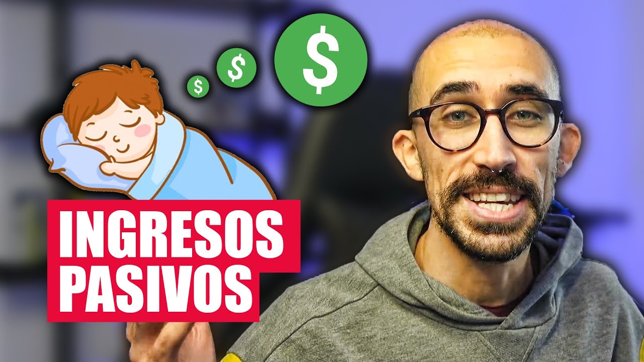 5 formas de GANAR DINERO con INGRESOS PASIVOS - YouTube