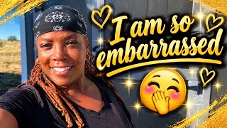 I’m so Embarrassed!