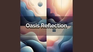 Oasis Reflection